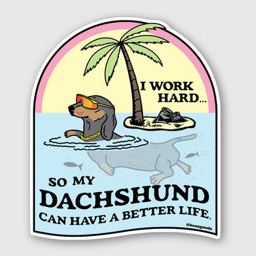 best doxie life sticker - BeanGoods