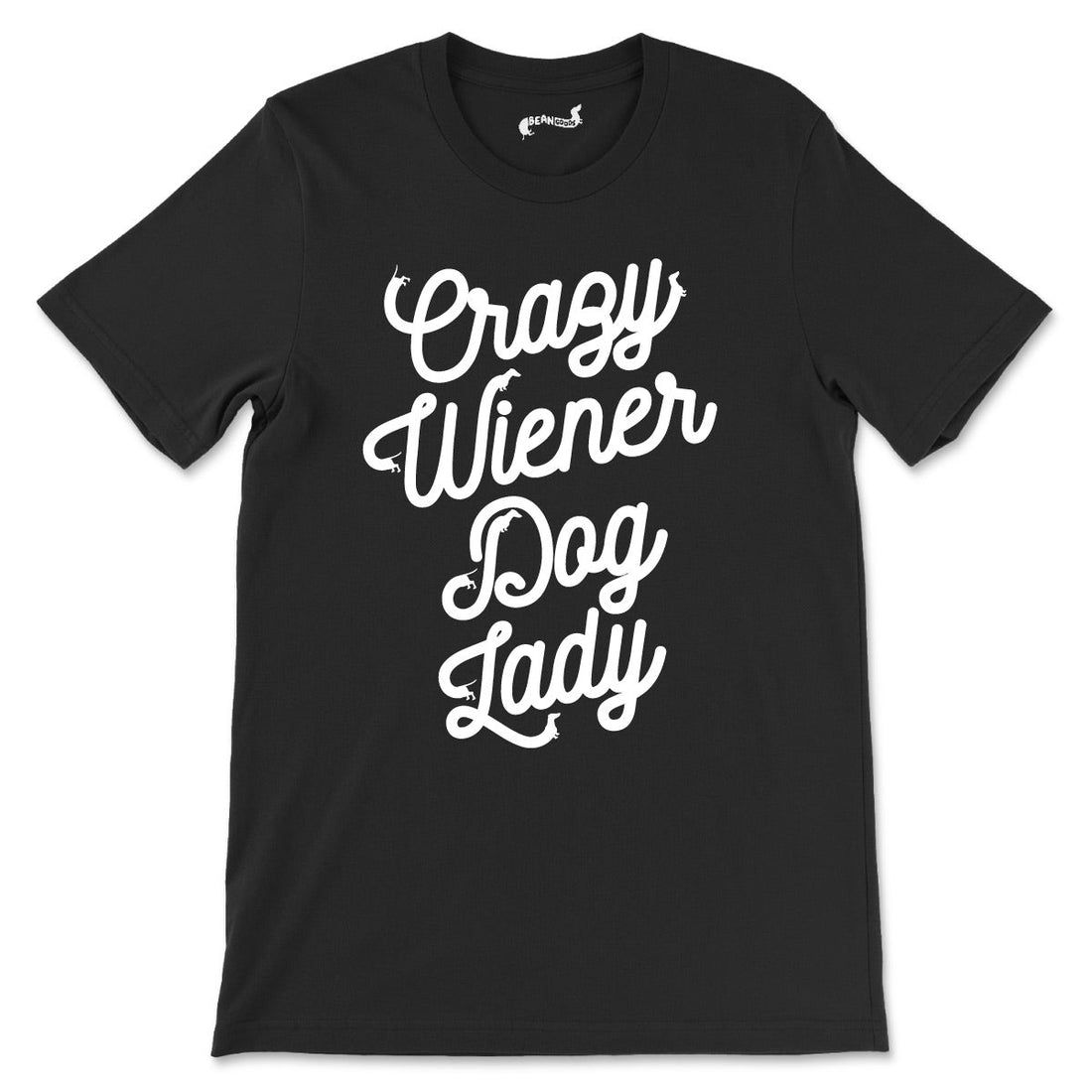 crazy wiener dog lady unisex tee | black - bean goods